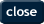 Close Window
