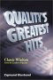 Quality's Greatest Hits: Classic Wisdom from the Leaders of Quality