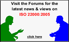 Visit the forums for the latest news and views on ISO 22000:2005.