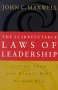 The 21 Irrefutable Laws of Leadership 