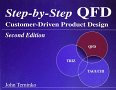 Step-by-Step QFD: Customer-Driven Product Design, Second Edition
